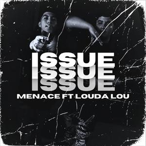 ISSUE (feat. Louda Lou) (Explicit)