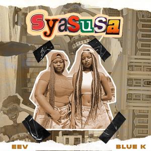 Saysusa (feat. Blue K)