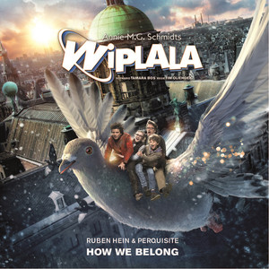 How We Belong (Wiplala Theme Song)