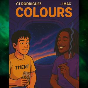 Colours (feat. CT Rodriguez & J Mac) (Explicit)