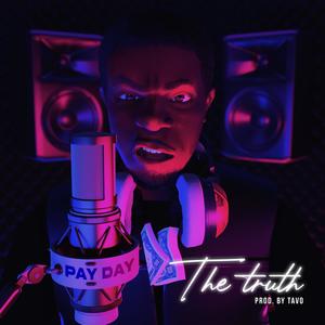 The Truth (Explicit)