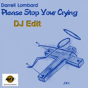 Please Stop Your Crying (DJ Edit 2024)