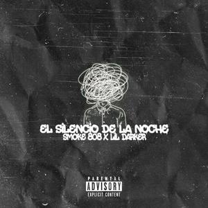 El Silencio De La Noche