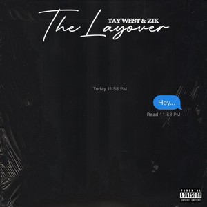 The Layover (Explicit)