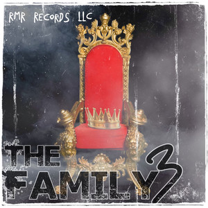 The Family 3 (Explicit)