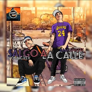 Salgo a la Calle (feat. Damiano57) [Explicit]