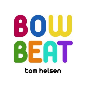 Bow Beat