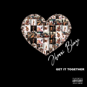 Get It Together (Explicit)