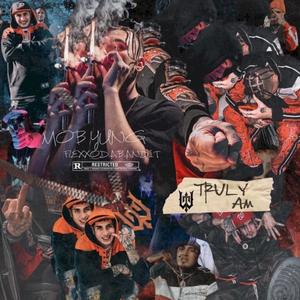 Truly Am(feat. flexxodabandit) (Explicit)