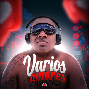 Vários Amores (Explicit)