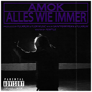 Alles wie immer (Explicit)