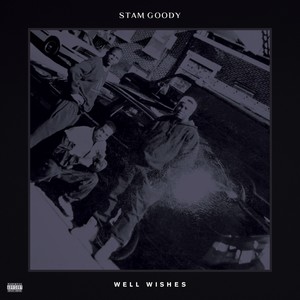 Well Wishes (Explicit)