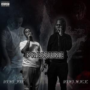 Pressure (feat. 8oh3 Joe) [Explicit]