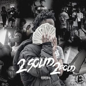 2 Solid 2 Fold (Explicit)