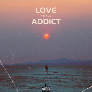 Love ADDICT (Explicit)