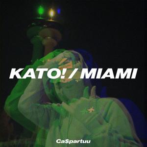 KATO! (feat. Splaesh, klvs & $upahot)