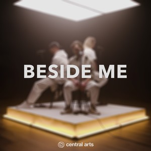 Beside Me