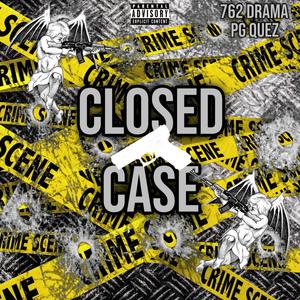 Closed Case (Explicit)