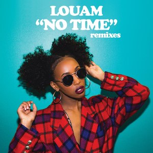 No Time (Remixes)