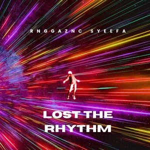 LOST THE RHYTHM (Radio Edit)