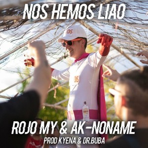 Nos Hemos Liao (Explicit)