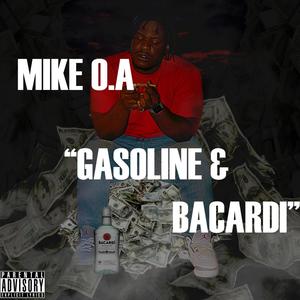 Gasoline & Bacardi (Explicit)