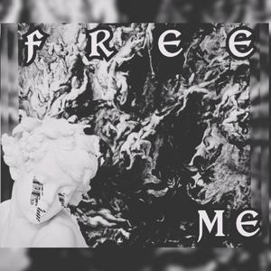 Free Me (Explicit)