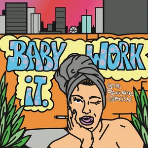 Baby Work It