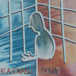 Reasonable Doubt