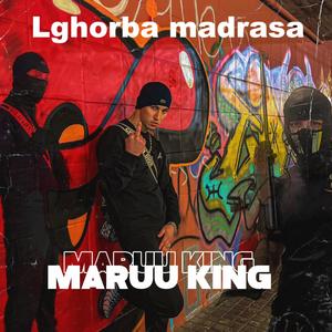 Lghorba madrasa (feat. Kingsla)