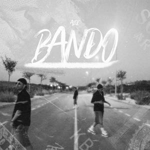 Bando (Explicit)