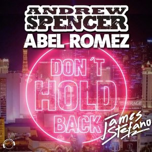 Don't Hold Back (Abel Romez Remix)