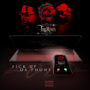 Pick up da Phone (Explicit)