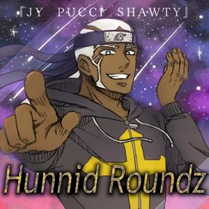 Hunnid Roundz (Explicit)