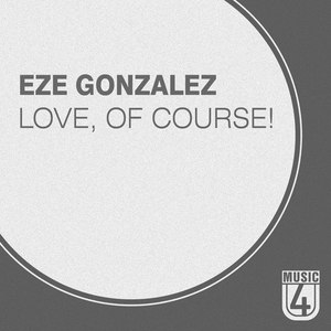 Love, of Course! (Kristhian Salazar Remix)