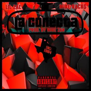 La Conecta (feat. Mike Racks)