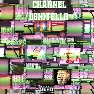 Channel Donitello (Explicit)