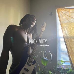 proximity (freestyle) [Explicit]