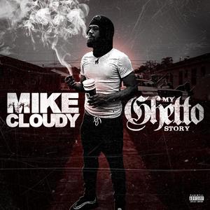 My Ghetto Story (Explicit)