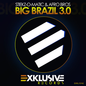 Big Brazil 3.0 (Original Mix)