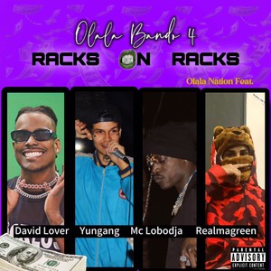 Olala Bando 4 (Racks on Racks) [Explicit]