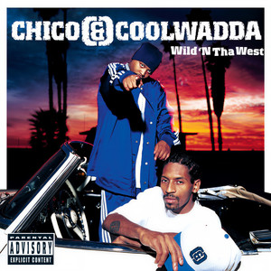 Wild N' Tha West (Explicit)