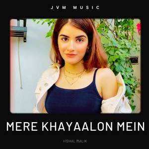 Mere Khayaalon Mein
