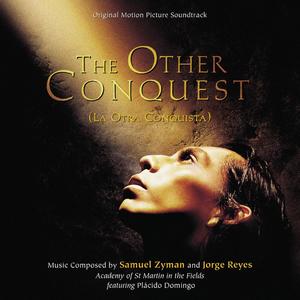 The Other Conquest (Original Motion Picture Soundtrack) [La Otra Conquista]