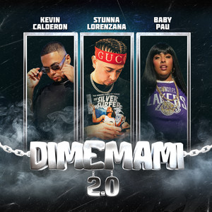 Dime Mami 2.0 (Explicit)