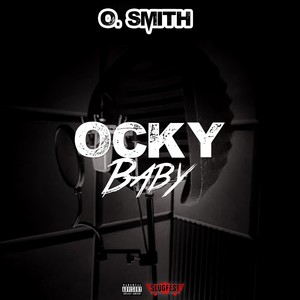 Ocky Baby (Explicit)