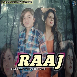 Raaj