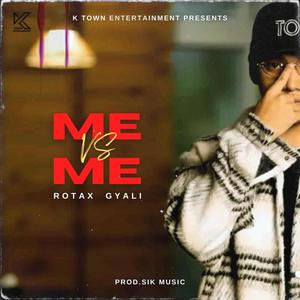 Me VS Me (feat. Rotax G) [Explicit]