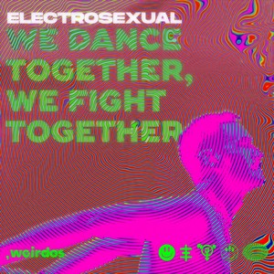 We Dance Together, We Fight Together (Mala Ika Remix)