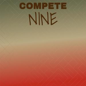 Compete Nine